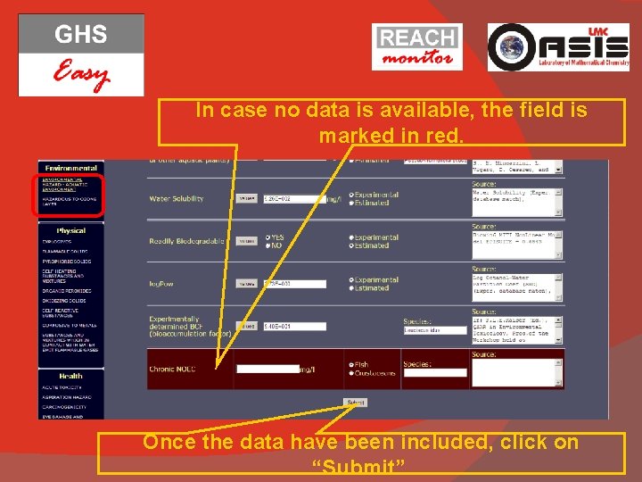 In case no data is available, the field is marked in red. Once the