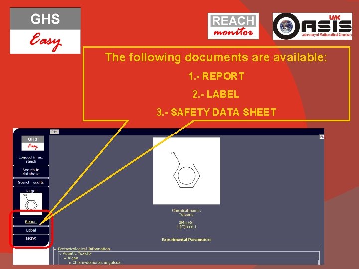 The following documents are available: 1. - REPORT 2. - LABEL 3. - SAFETY