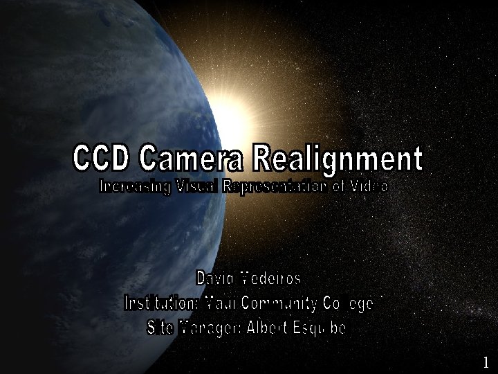 CCD Camera Realignment 1 