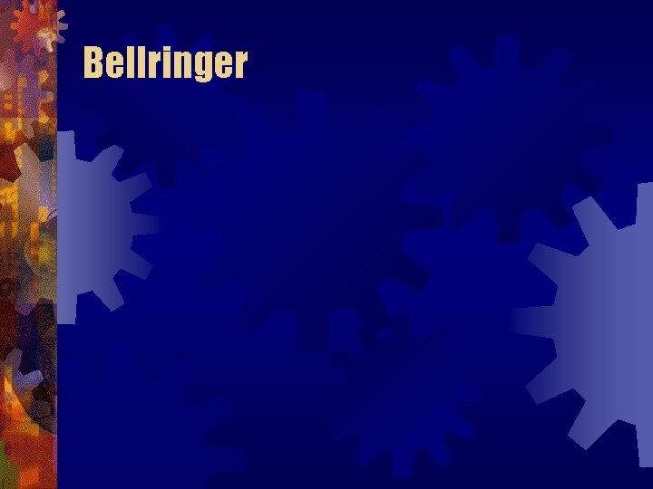 Bellringer 
