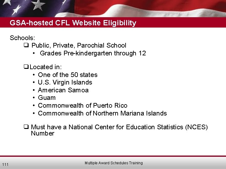 GSA-hosted CFL Website Eligibility Schools: ❑ Public, Private, Parochial School • Grades Pre-kindergarten through