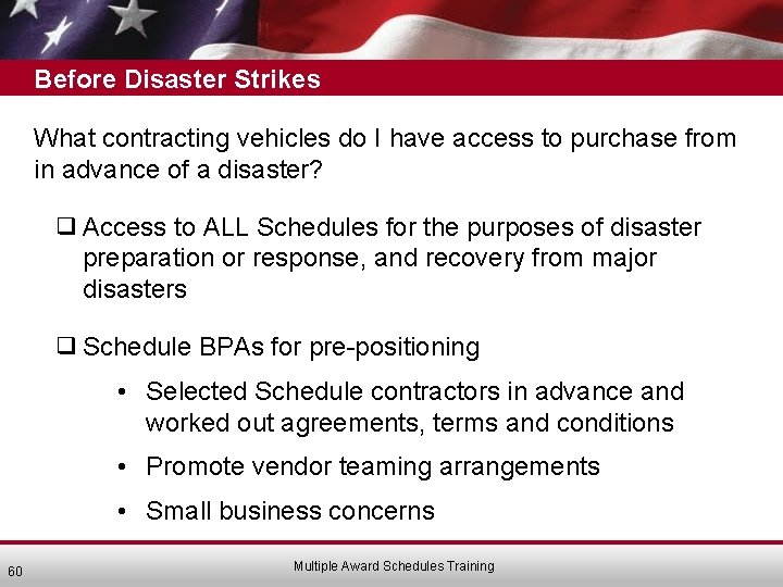 Before Disaster Strikes What contracting vehicles do I have access to purchase from in
