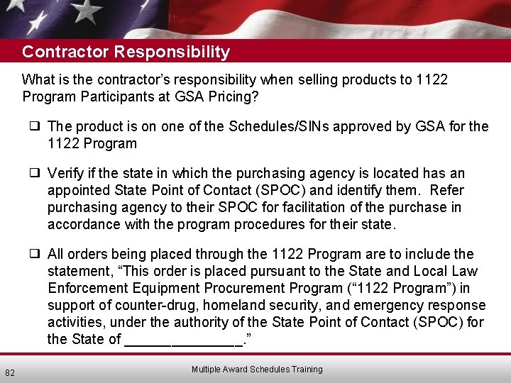 Contractor Responsibility What is the contractor’s responsibility when selling products to 1122 Program Participants