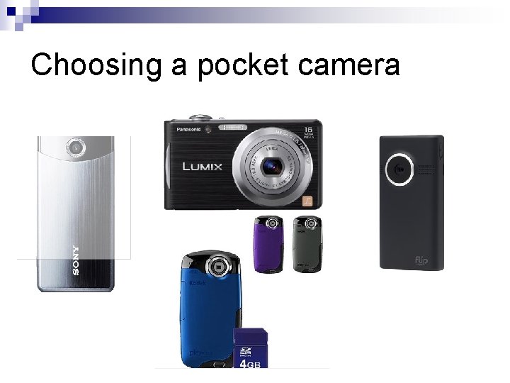 Choosing a pocket camera 