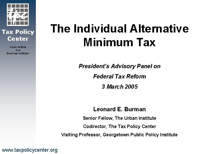 Tax Policy Center Urban Institute And Brookings Institution The Individual Alternative Minimum Tax President’s