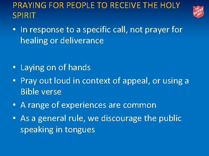 PRAYING FOR PEOPLE TO RECEIVE THE HOLY SPIRIT • In response to a specific