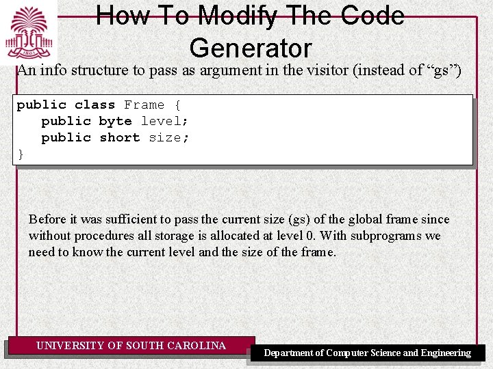 How To Modify The Code Generator An info structure to pass as argument in