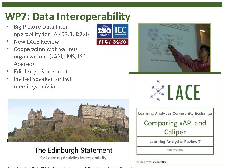 WP 7: Data Interoperability • Big Picture Data Interoperability for LA (D 7. 3, WP 7: Data Interoperability • Big Picture Data Interoperability for LA (D 7. 3,