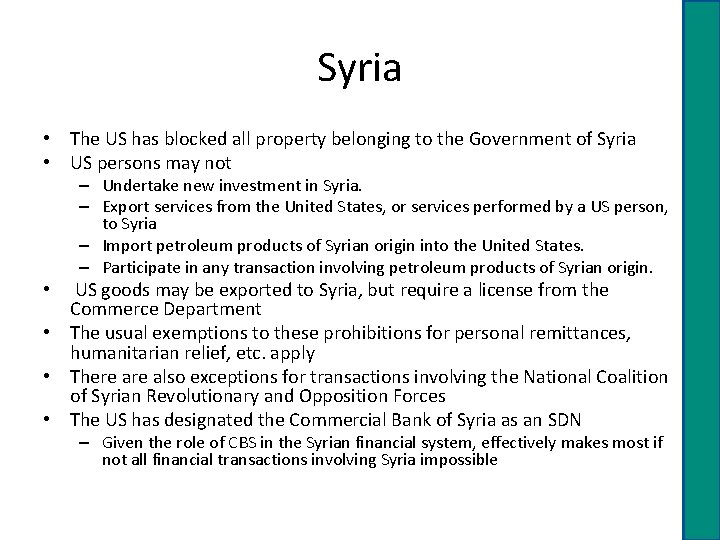 Syria • The US has blocked all property belonging to the Government of Syria