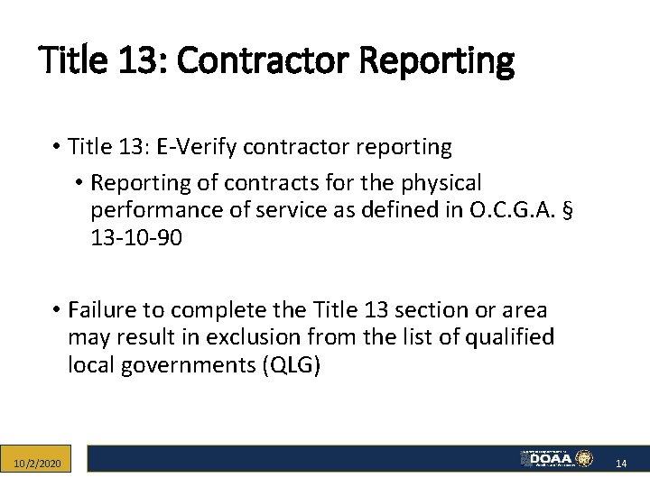 Title 13: Contractor Reporting • Title 13: E-Verify contractor reporting • Reporting of contracts