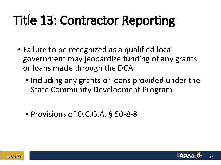 Title 13: Contractor Reporting • Failure to be recognized as a qualified local government