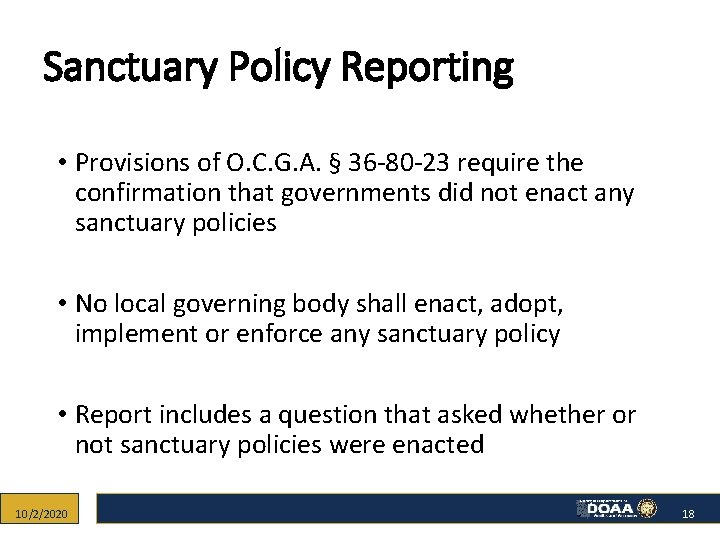 Sanctuary Policy Reporting • Provisions of O. C. G. A. § 36 -80 -23