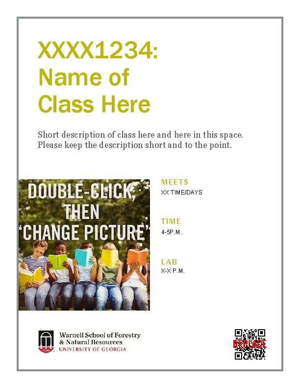 XXXX 1234: Name of Class Here Short description of class here and here in