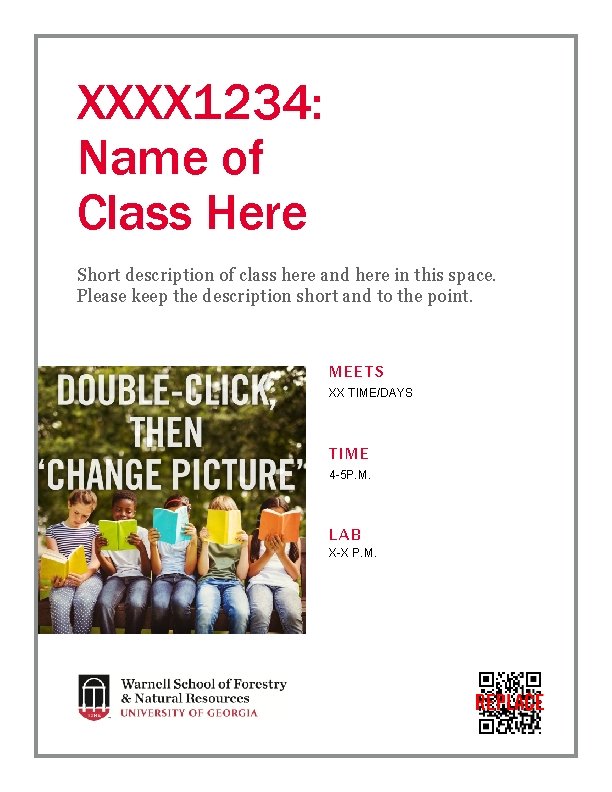 XXXX 1234: Name of Class Here Short description of class here and here in