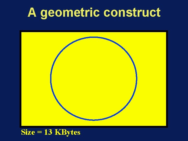 A geometric construct Size = 13 KBytes 