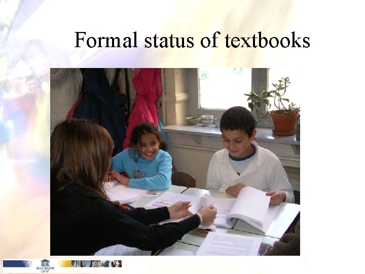 Formal status of textbooks Formal status of textbooks