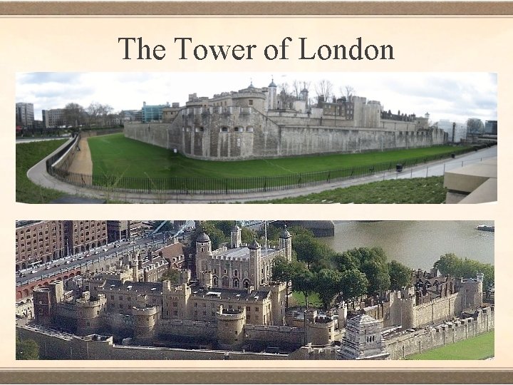 The Tower of London 