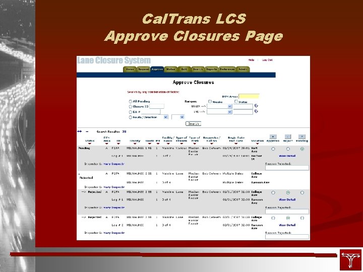 Cal. Trans LCS Approve Closures Page 