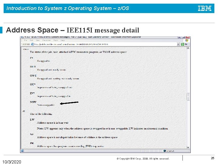 Introduction to System z Operating System – z/OS Address Space – IEE 115 I