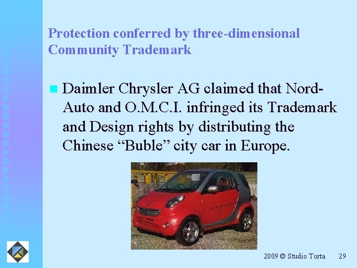 Protection conferred by three-dimensional Community Trademark n Daimler Chrysler AG claimed that Nord. Auto