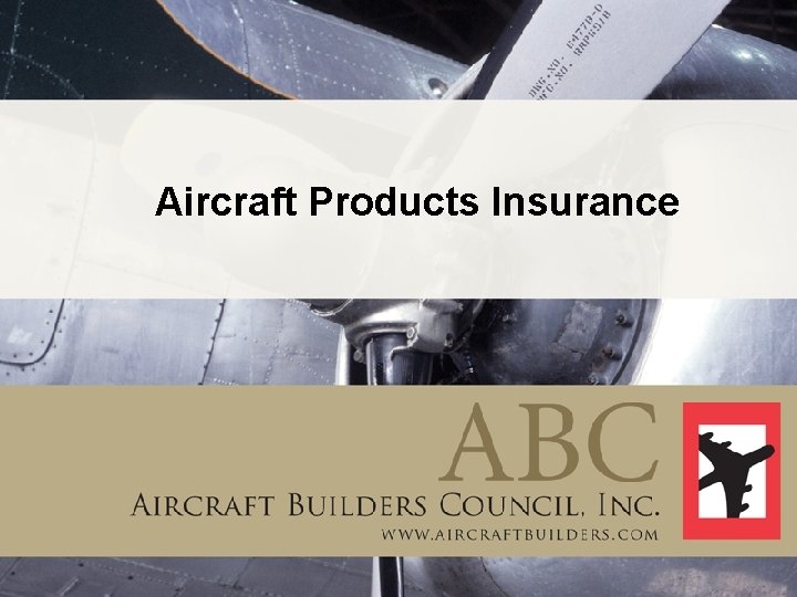 Aircraft Products Insurance 