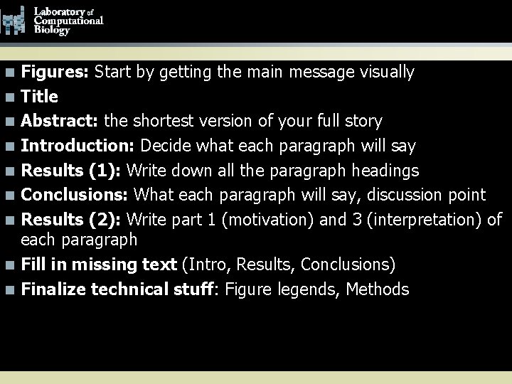 Writing Stages of the Paper n n n n n Figures: Start by getting