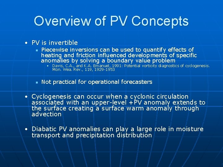 Overview of PV Concepts • PV is invertible n Piecewise inversions can be used