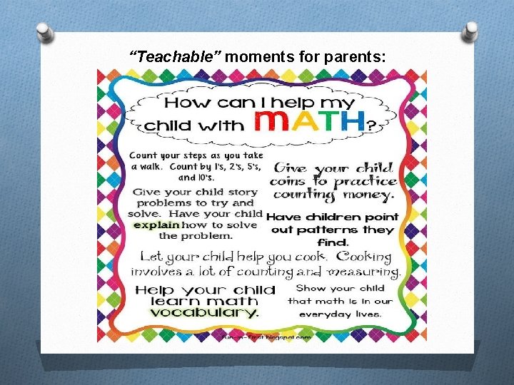 “Teachable” moments for parents: “Teachable” moments for parents: