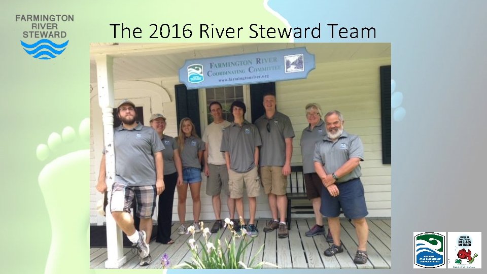 The 2016 River Steward Team 6 