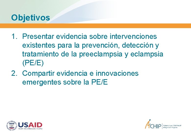 Objetivos 1. Presentar evidencia sobre intervenciones existentes para la prevención, detección y tratamiento de Objetivos 1. Presentar evidencia sobre intervenciones existentes para la prevención, detección y tratamiento de