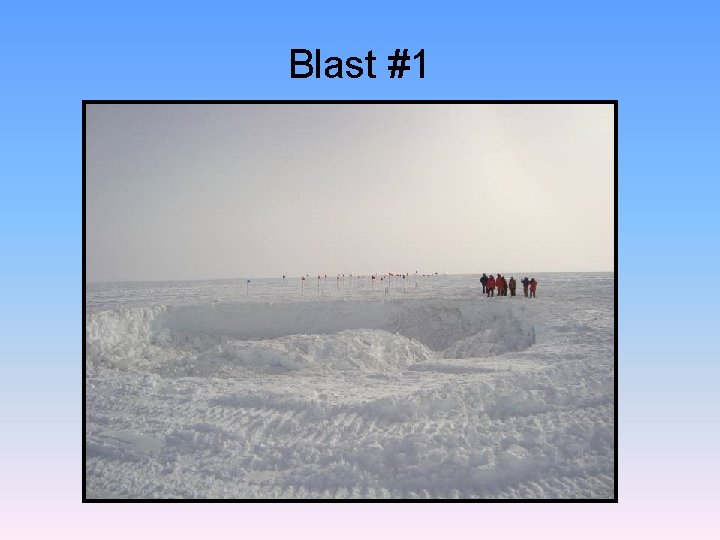 Blast #1 Blast #1