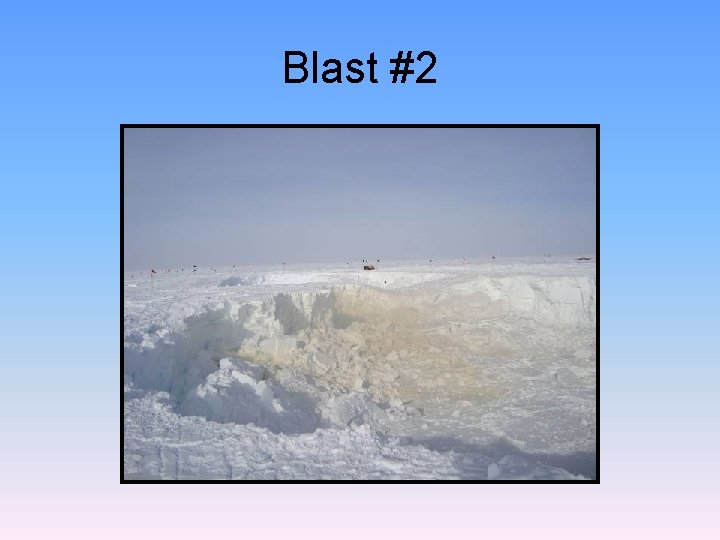 Blast #2 Blast #2