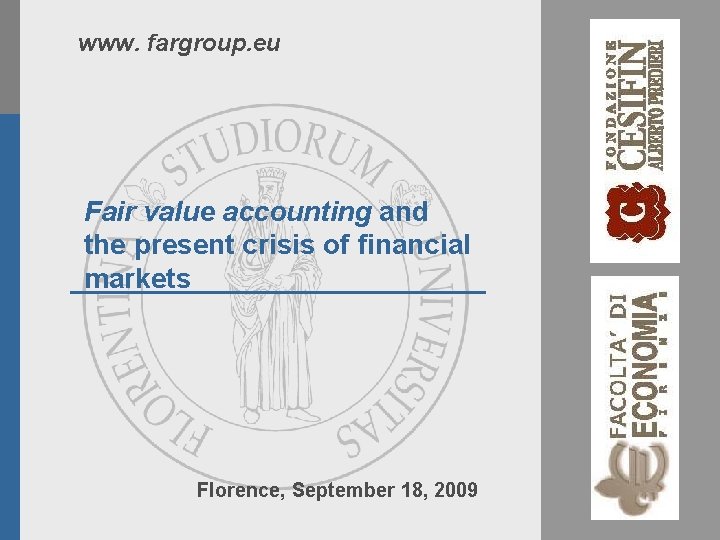 www fargroup eu Fair value accounting and the