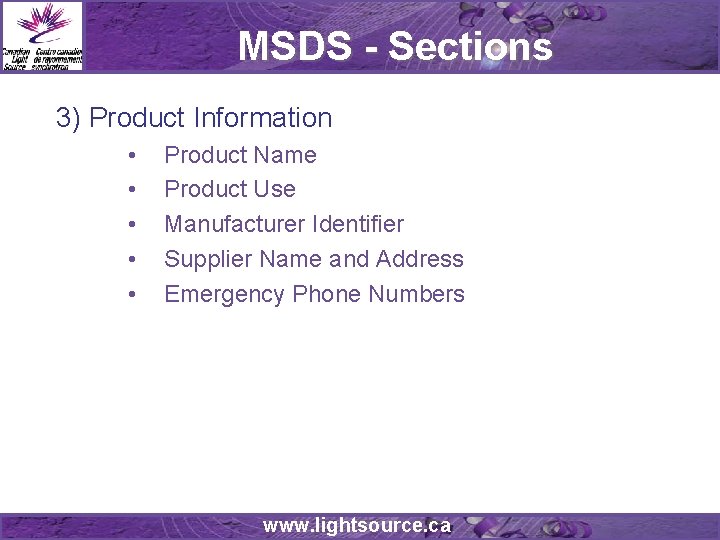 MSDS - Sections 3) Product Information • • • Product Name Product Use Manufacturer