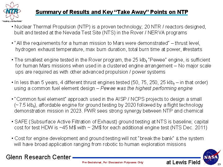 Summary of Results and Key “Take Away” Points on NTP • Nuclear Thermal Propulsion