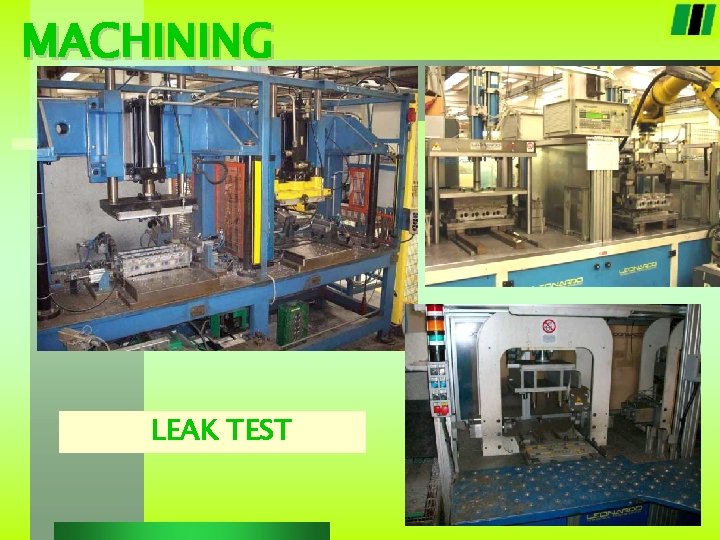 MACHINING LEAK TEST 