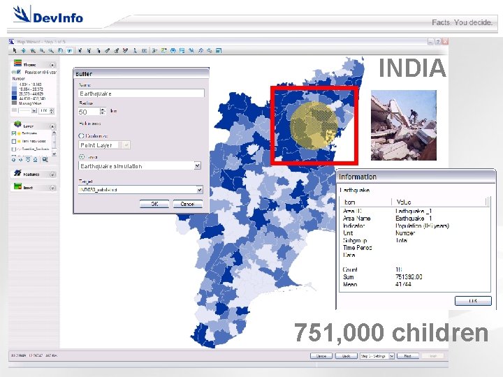 INDIA Earthquake 50 Point Layer Earthquake simulation 751, 000 children 