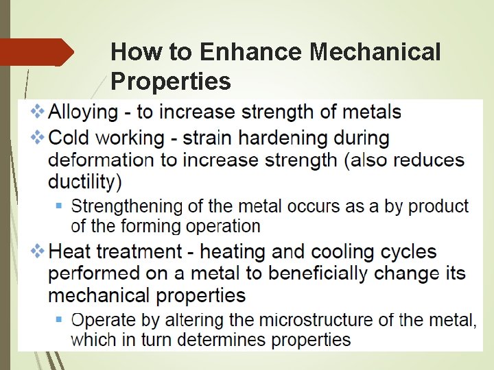 How to Enhance Mechanical Properties 