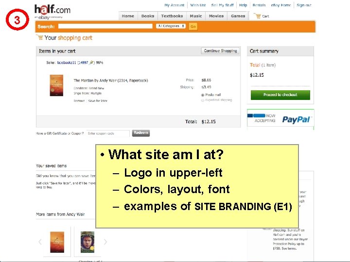 3 • What site am I at? – Logo in upper-left – Colors, layout,