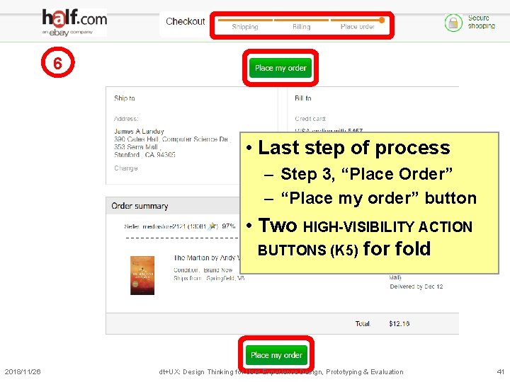 6 • Last step of process – Step 3, “Place Order” – “Place my