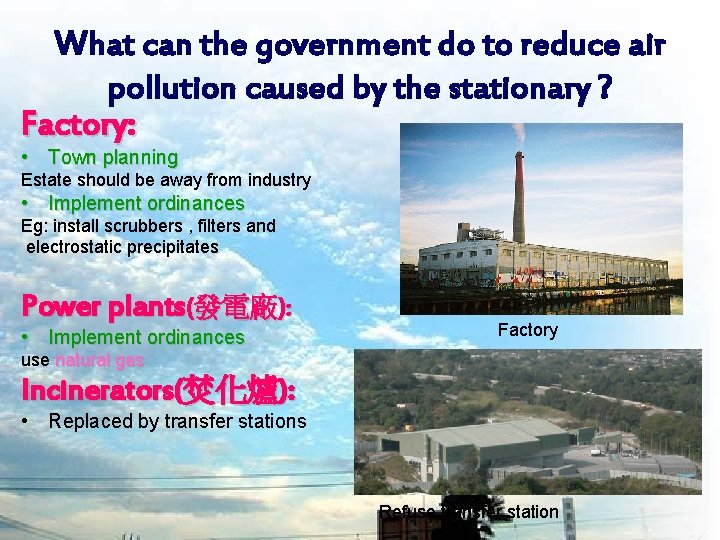 What can the government do to reduce air pollution caused by the stationary ?