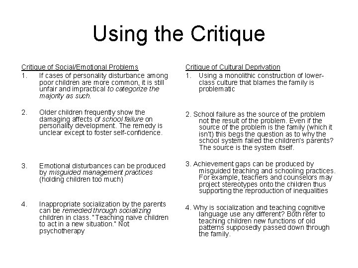 Using the Critique of Social/Emotional Problems 1. If cases of personality disturbance among poor