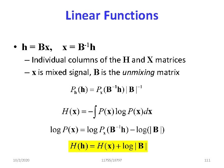 Linear Functions • h = Bx, x = B-1 h – Individual columns of