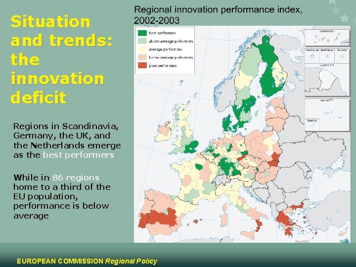 Situation and trends: the innovation deficit Regions in Scandinavia, Germany, the UK, and the