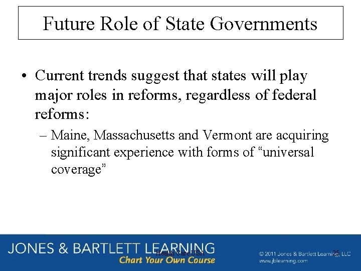 Future Role of State Governments • Current trends suggest that states will play major Future Role of State Governments • Current trends suggest that states will play major