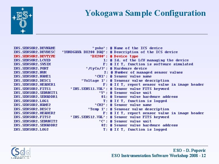 Yokogawa Sample Configuration INS. SENSOR 2. DEVNAME INS. SENSOR 2. DEVDESC INS. SENSOR 2.