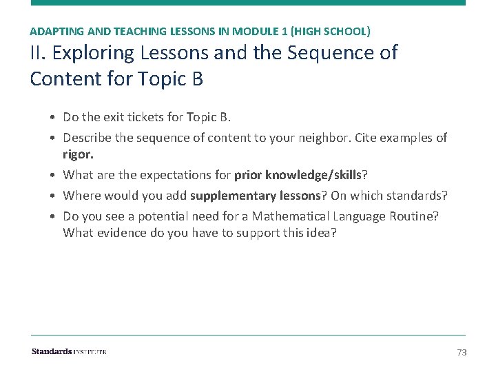 ADAPTING AND TEACHING LESSONS IN MODULE 1 (HIGH SCHOOL) II. Exploring Lessons and the