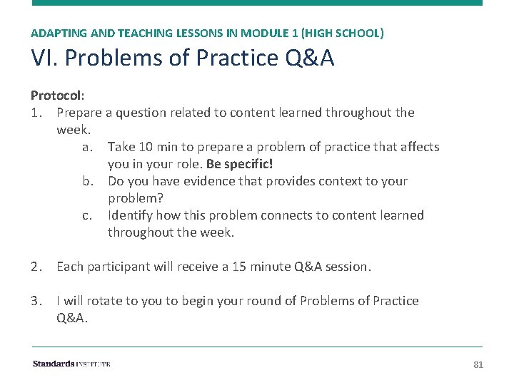 ADAPTING AND TEACHING LESSONS IN MODULE 1 (HIGH SCHOOL) VI. Problems of Practice Q&A