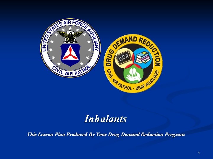 Inhalants This Lesson Plan Produced By Your Drug Demand Reduction Program 1 