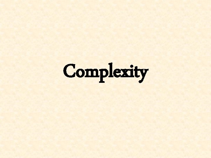 Complexity 